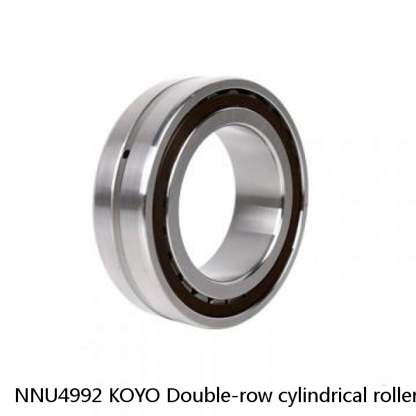 NNU4992 KOYO Double-row cylindrical roller bearings
