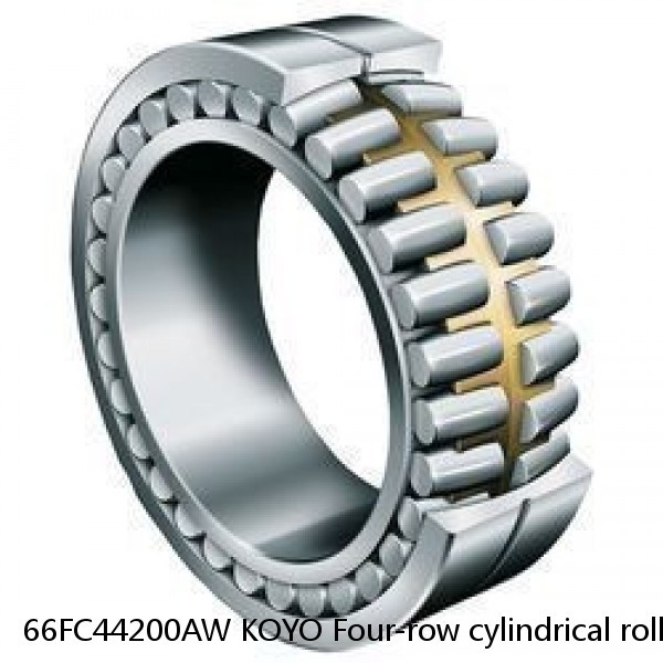 66FC44200AW KOYO Four-row cylindrical roller bearings