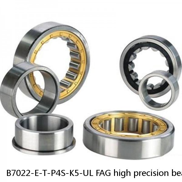 B7022-E-T-P4S-K5-UL FAG high precision bearings