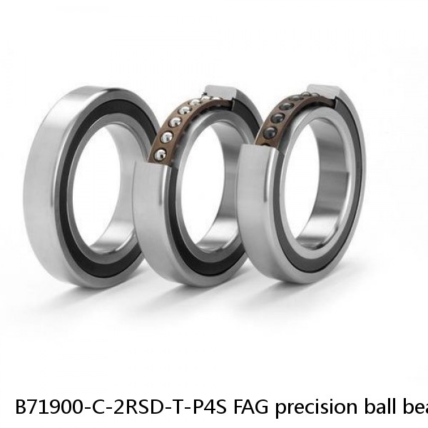 B71900-C-2RSD-T-P4S FAG precision ball bearings
