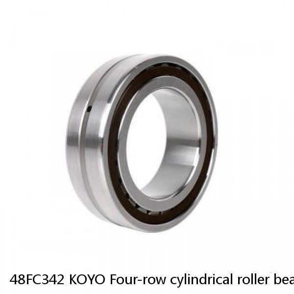 48FC342 KOYO Four-row cylindrical roller bearings