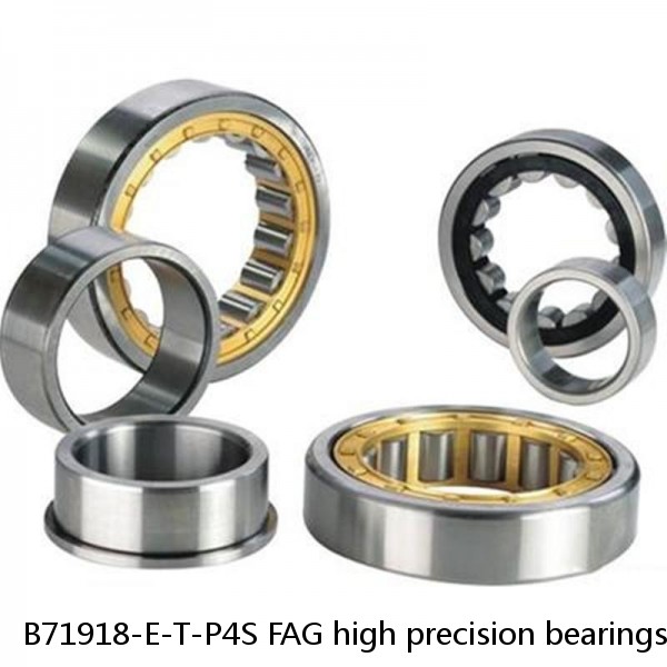 B71918-E-T-P4S FAG high precision bearings