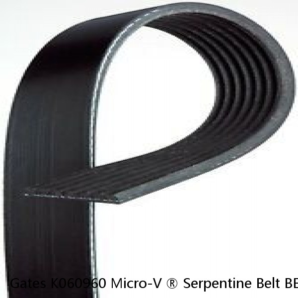 Gates K060960 Micro-V ® Serpentine Belt BELTS OEM