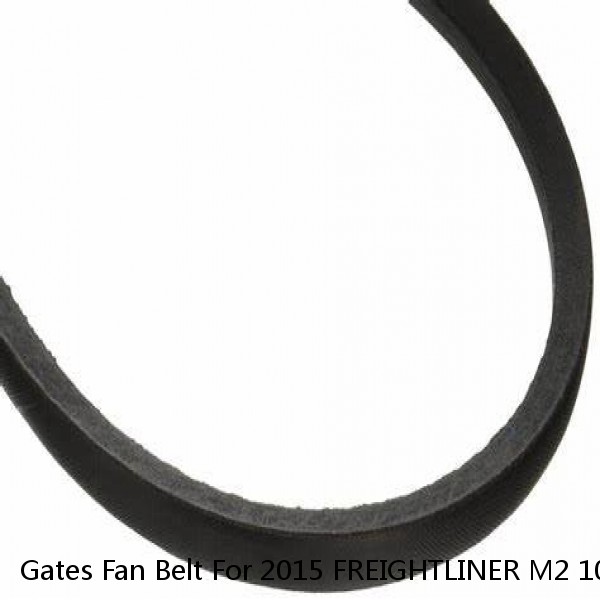 Gates Fan Belt For 2015 FREIGHTLINER M2 106 L6-6.4L